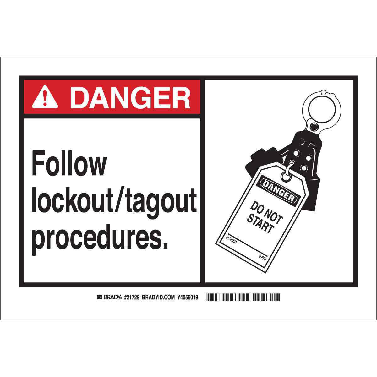 Product image for DANGER Follow Lockout/Tagout Procedures. Sign, 7" H x 10" W x 0.035" D, Aluminum