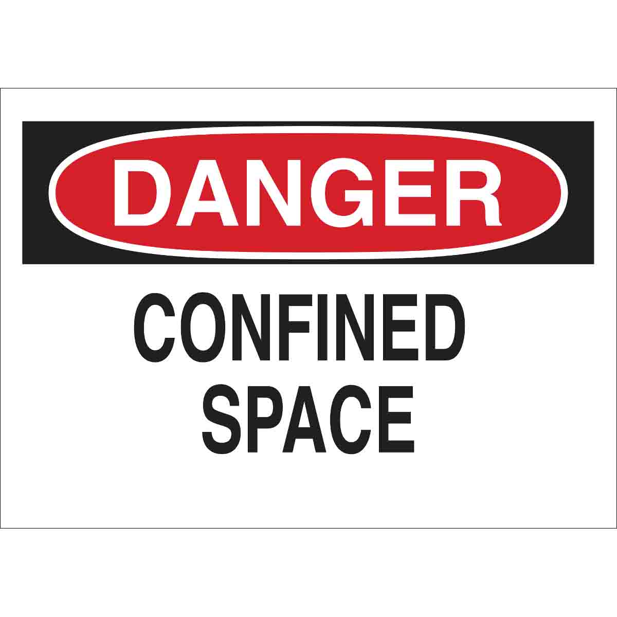 Product image for DANGER Confined Space Sign, 10" H x 14" W x 0.06" D, Polystyrene