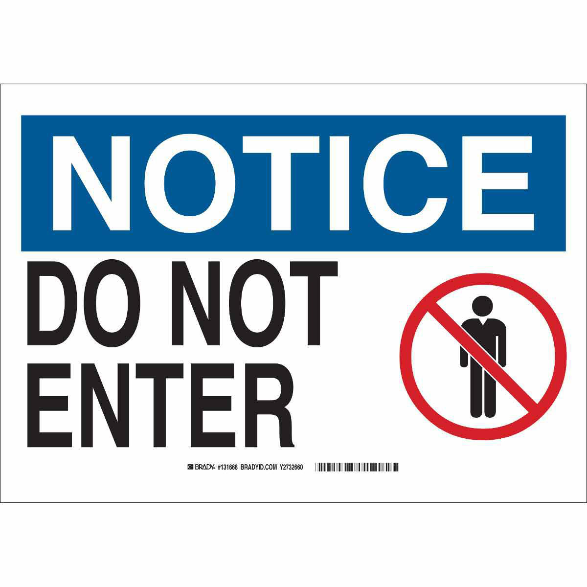 Product image for NOTICE Do Not Enter Sign, 10" H x 14" W x 0.06" D, Polystyrene